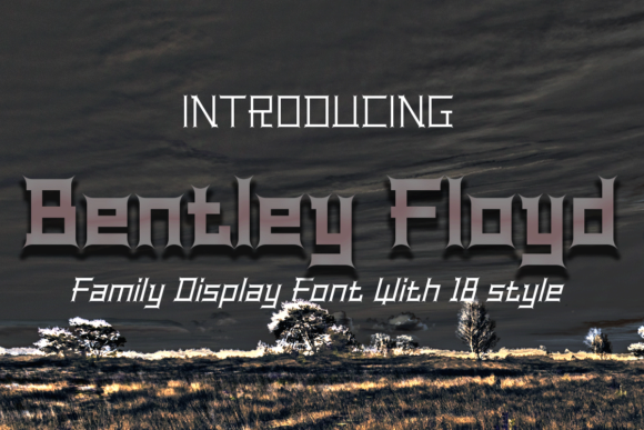 Bentley Floyd: A Display Font That Speaks With Quiet Confidence