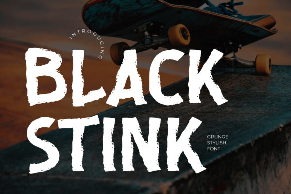 Black Stink: A Bold Display Font That Makes Your Brand Unforgettable