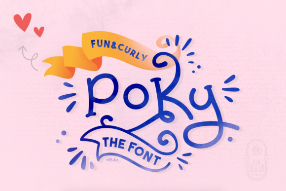 Poky: A Display Font That Adds Charm to Real Business Materials