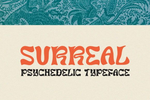 Surreal: A Whimsical Display Font That Elevates Real Branding