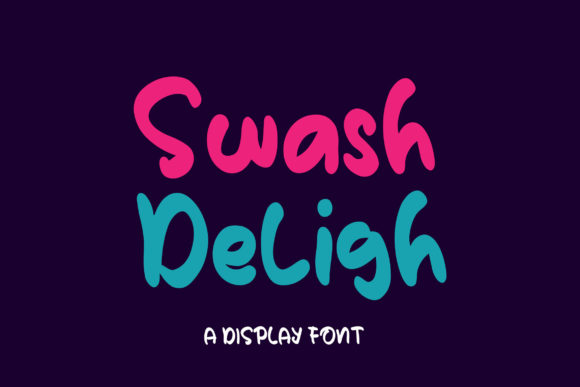 Swash Deligh: A Friendly Display Font for Handmade Charm